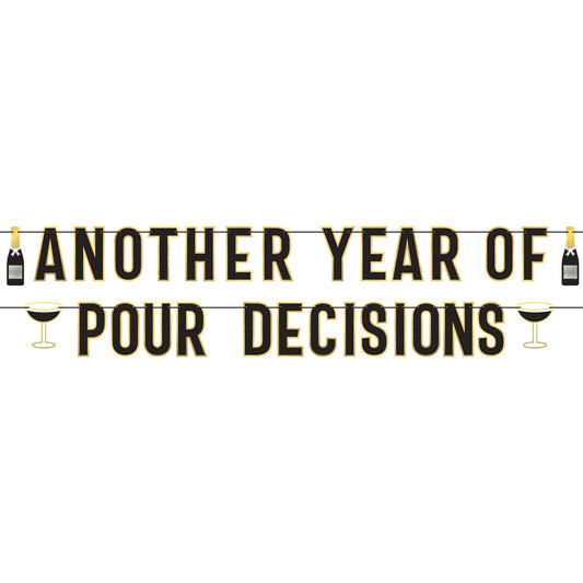 "Another Year of Pour Decisions" Letter Banner Set