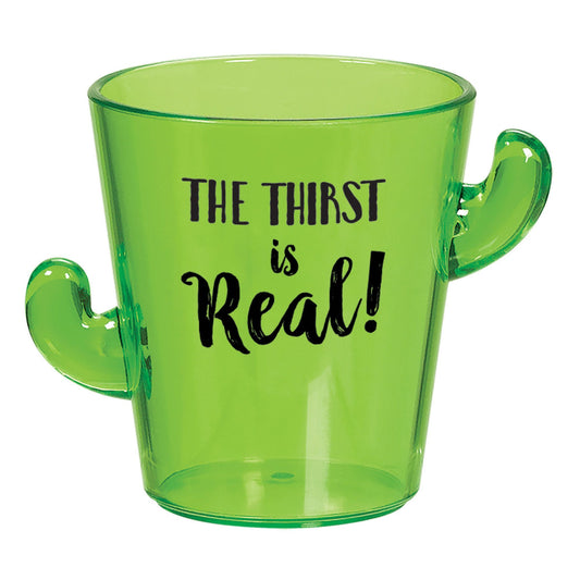 "The Thirsty is Real" Cactus Shot Glass